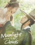 Moonlight Drawn by Clouds (2016)