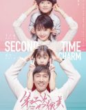 Second Time is a Charm (2019)