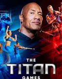 The Titan Games Season 1 ( 2019)