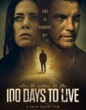 100 Days to Live (2019)