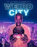 Weird City Season 1 (2019)