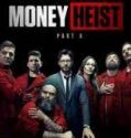 money heist season 4 (2020)