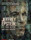 Jeffrey Epstein Filthy Season 1 ( 2020)