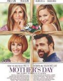 Mother’s Day (2016)