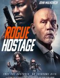 Movie Rogue Hostage (2021)