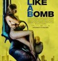 Movie Calm Like a Bomb (2021)