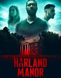 Nonton Movie Harland Manor (2021)
