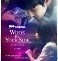 Nonton Whos By Your Side (2021)