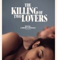 Nonton The Killing of Two Lovers (2021)