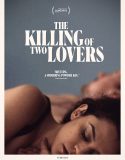 Nonton The Killing of Two Lovers (2021)