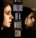 Nonton Film Ballad of a White Cow (2020)