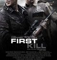 Nonton Film First Kill (2017)