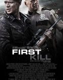 Nonton Film First Kill (2017)