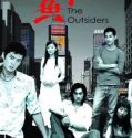 Nonton Drama The Outsiders (2004)