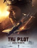 Nonton Film The Pilot A Battle for Survival (2021)