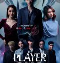 Nonton Drama The Player Thai (2021)
