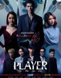 Nonton Drama The Player Thai (2021)
