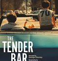 Nonton Movie The Tender Bar (2021)