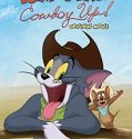 Nonton Film Tom and Jerry Cowboy Up (2022)