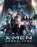 Nonton Film Movie X-Men Apocalypse (2016)