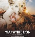 Nonton  Movie Mia and the White Lion (2019)