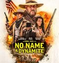 Nonton Film No Name and Dynamite Davenport (2022)