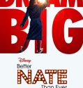 Nonton Movie Better Nate Than Ever (2022)
