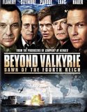 Nonton Beyond Valkyrie Dawn of the Fourth Reich (2016)