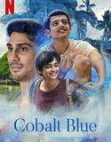Nonton Film Cobalt Blue (2022)
