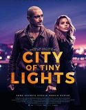 Nonton City of Tiny Lights (2017)