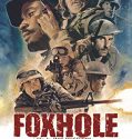Nonton Film Foxhole (2021)