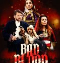 Streaming Film Bad Blood (2021)