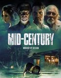 Nonton Film Mid Century (2022)