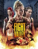 Nonton Film Fight Valley (2016)