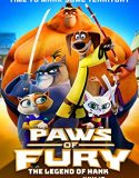 Nonton Paws Of Fury The Legend Of Hank (2022)