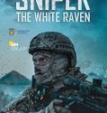 Streaming Film Sniper The White Raven (2022)