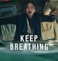 Nonton Breathe (Keep Breathing) (2022)