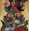Nonton Film Justice Served (2022)