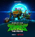 Streaming Film Rise Of The Teenage Mutant Ninja Turtles The Movie (2022)