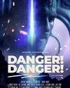 Nonton Film Danger Danger (2022)