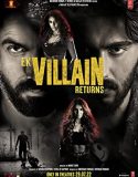 Streaming Film Ek Villain Returns (2022)