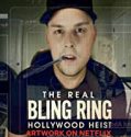 Nonton The Real Bling Ring Hollywood Heist (2022)