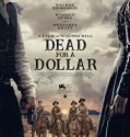 Nonton Film Dead For A Dollar (2022)