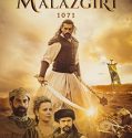 Nonton Film Malazgirt 1071 (2022)