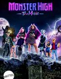 Nonton Monster High The Movie (2022)