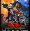 Nonton Film Mutant Blast (2019)