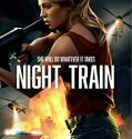 Nonton Film Night Train (2023)