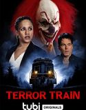 Nonton Film Terror Train (2022)