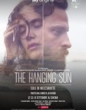 Nonton The Hanging Sun (2022)
