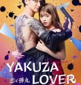 Nonton Serial Yakuza Lover (2022)